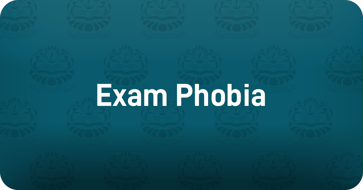 Exam Phobia